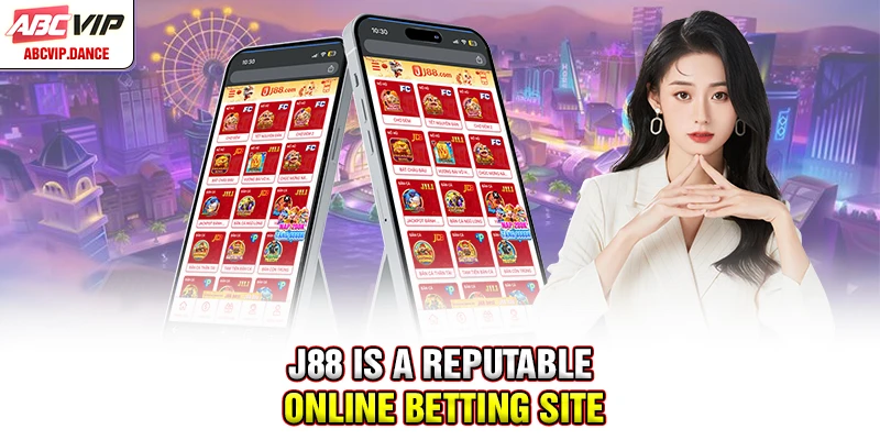 J88 is a reputable online betting site